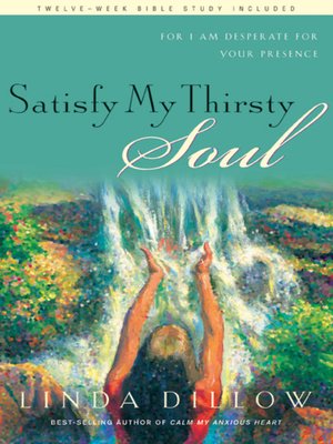 cover image of Satisfy My Thirsty Soul